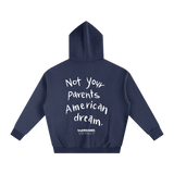 Not Your Parents’ American Dream Hoodie